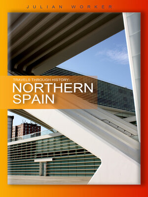 cover image of Travels Through History: Northern Spain